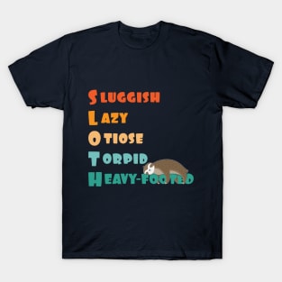 funny sloth definition and meaning T-Shirt